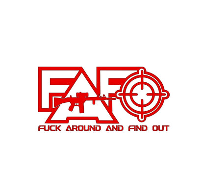 F*ck Around and Find Out 8x4 Inch Decal for Cars Trucks Windows Unsafe Laptops with Gun and Target Design
