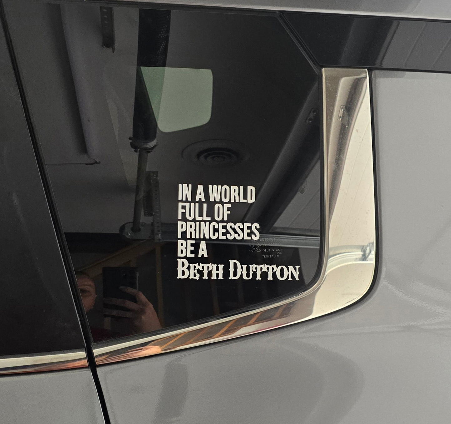 In a world full of princesses be a Beth Dutton decal sticker. Multiple colors