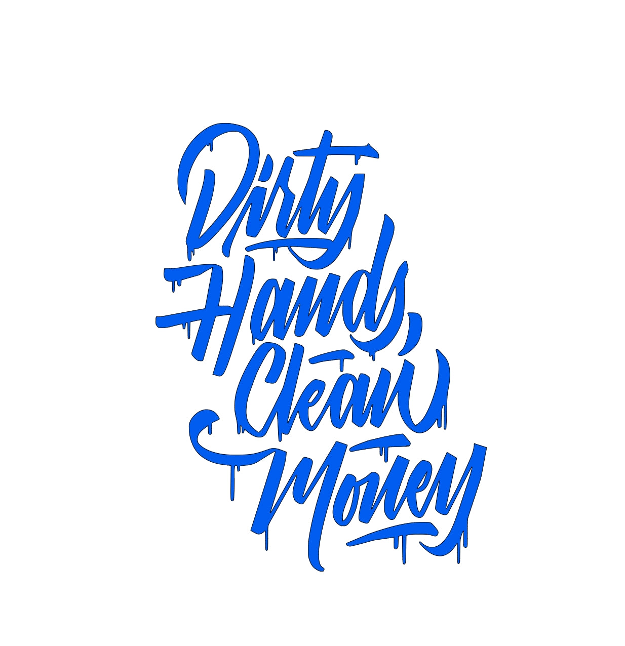 Dirty Hands Clean Money Decal for Car Truck Toolbox 7.5x5.5 Inches Motivational Sticker