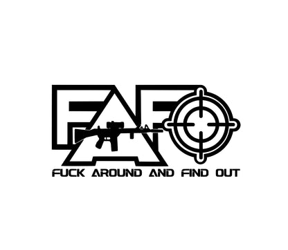 F*ck Around and Find Out 8x4 Inch Decal for Cars Trucks Windows Unsafe Laptops with Gun and Target Design