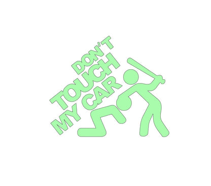 Don't touch my car beat down funny decal for car or truck