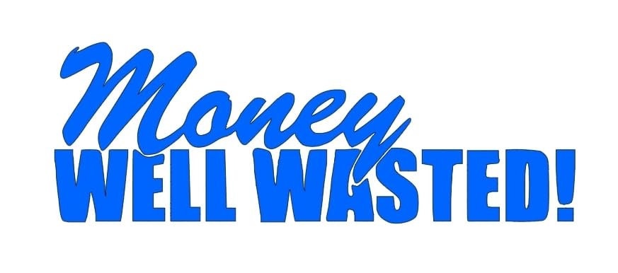 Money well wasted car truck vinyl decal funny race car decal