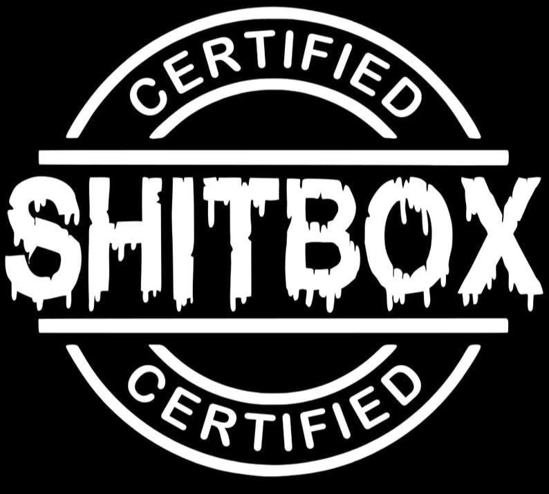 Certified shitbox car decal | window decal | vinyl decal | holographic | new version | blood drip