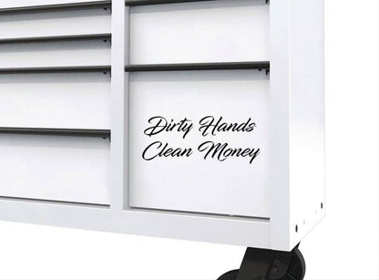 Dirty hands clean money. car truck vinyl decal 8x3 inches